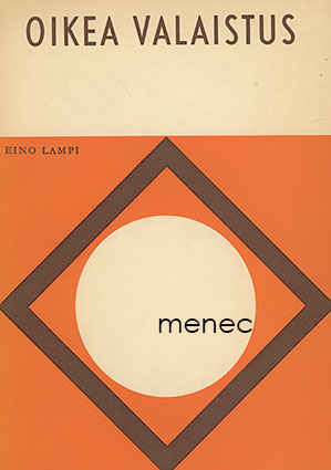 Lampi, Eino - Oikea valaistus 