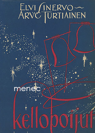 Sinervo, Elvi & Turtiainen, Arvo - Kellopoijut 