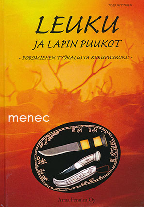 Hyytinen, Timo - Leuku ja Lapin puukot 