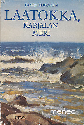Koponen, Paavo - Laatokka, Karjalan meri 