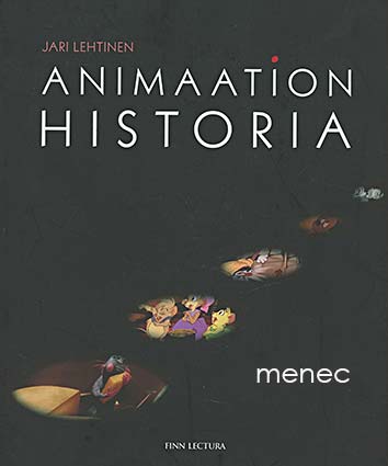 Lehtinen, Jari - Animaation historia 