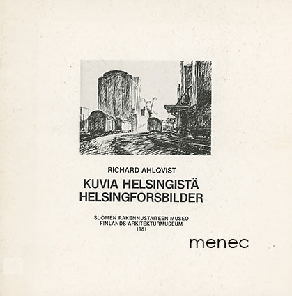 Ahlqvist, Richard - Kuvia Helsingistä 