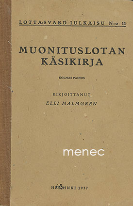 Malmgren, Elli - Muonituslotan käsikirja 