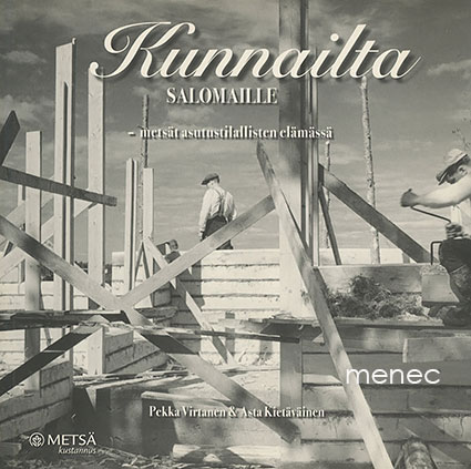 Virtanen, Pekka & Kietäväinen, Asta - Kunnailta salomaille 