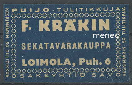 Kauppiasetiketti, F. Kräkin, Loimola, Suistamo 