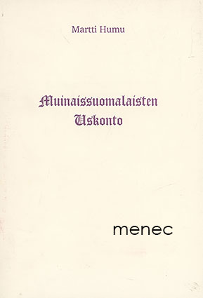 Humu, Martti - Muinaissuomalaisten uskonto 