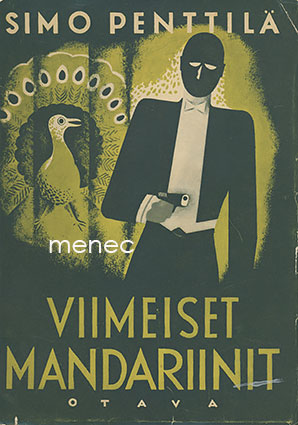 Penttilä, Simo - Viimeiset mandariinit 