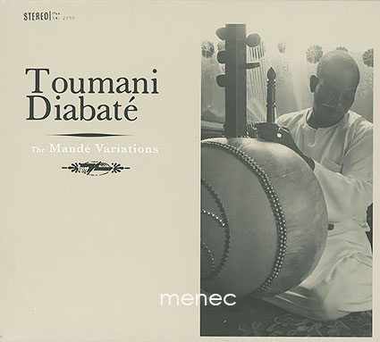 Diabaté, Toumani - Mandé Variations 