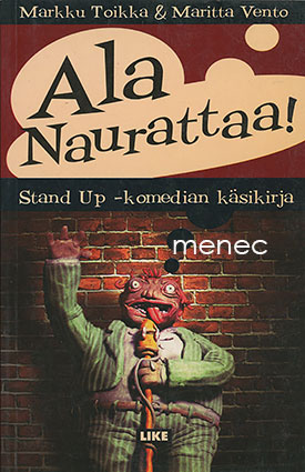 Toikka, Markku & Vento, Maritta - Ala naurattaa! 