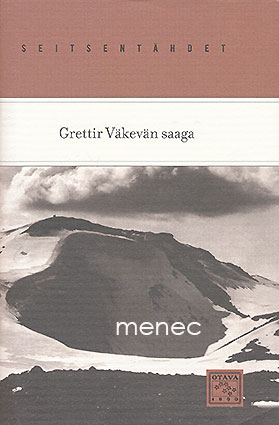 Grettir Väkevän saaga 