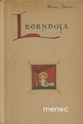Swan, Anni - Legendoja nuorisolle 
