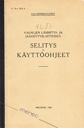Vaunujen lämmitys- ja jäähdytyslaitteiden selitys ja käyttöohjeet 