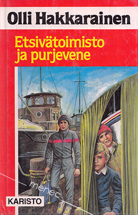 Hakkarainen, Olli - Etsivätoimisto ja purjevene 