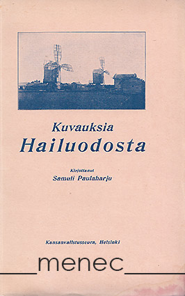 Paulaharju, Samuli - Kuvauksia Hailuodosta 