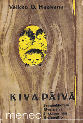 Haakana, Veikko - Kiva päivä 