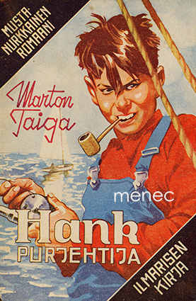 Taiga, Marton - Hank Purjehtija 