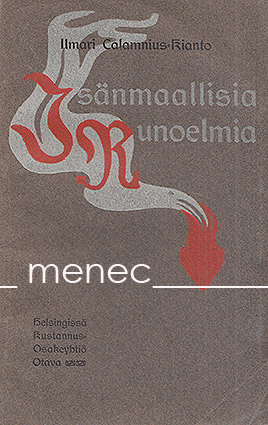 Kianto, Ilmari - Isänmaallisia runoelmia 
