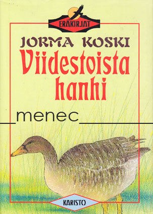 Koski, Jorma - Viidestoista hanhi 
