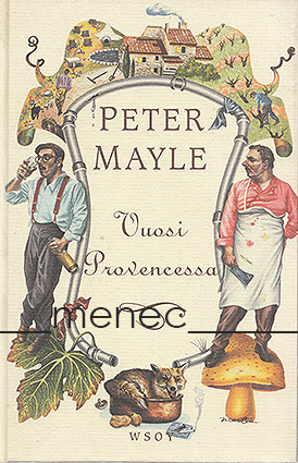 Mayle, Peter - Vuosi Provencessa 