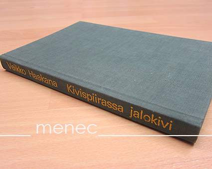 Haakana, Veikko - Kivispiirassa jalokivi 