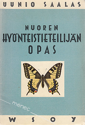 Saalas, Uunio - Nuoren hyönteistieteilijän opas 