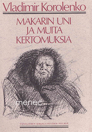 Korolenko, Vladimir - Makarin uni ja muita kertomuksia 