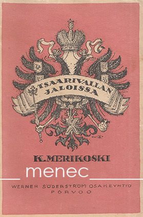 Merikoski, K. - Tsaarivallan jaloissa 