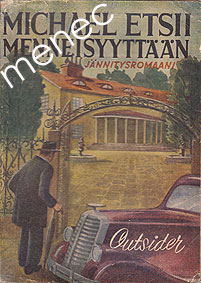 Outsider - Michael etsii menneisyyttään 