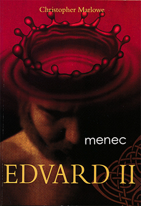 Marlowe, Christopher - Edvard II 