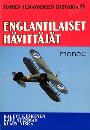Keskinen, Kalevi & Stenman, Kari & Niska, Klaus - Englantilaiset hävittäjät 
