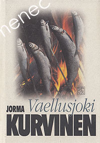 Kurvinen, Jorma - Vaellusjoki 