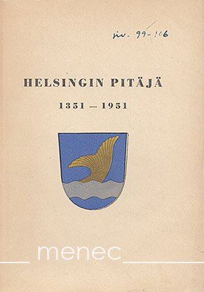 Korpinen, L. - Muutamia piirteitä Helsingin pitäjän historiasta 1351-1951 