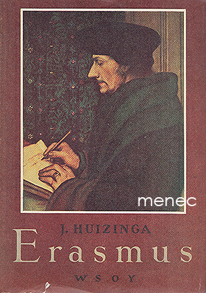 Huizinga, Johan - Erasmus 