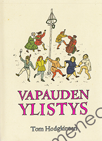 Hodgkinson, Tom - Vapauden ylistys 