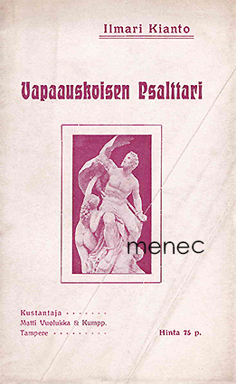 Kianto, Ilmari - Vapaauskoisen psalttari 
