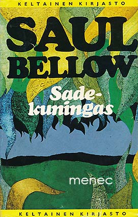 Bellow, Saul - Sadekuningas 