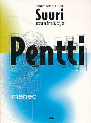 Lempiäinen, Pentti - Suuri etunimikirja 