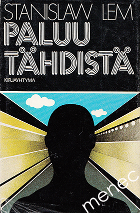 Lem, Stanislaw - Paluu tähdistä 