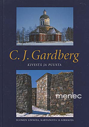 Gardberg, C. J. - Kivestä ja puusta 