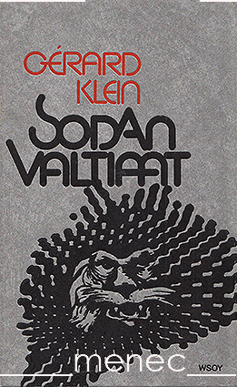 Klein, Gérard - Sodan valtiaat 