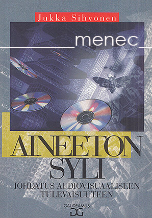 Sihvonen, Jukka - Aineeton syli 