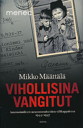 Määttälä, Mikko - Vihollisina vangitut 