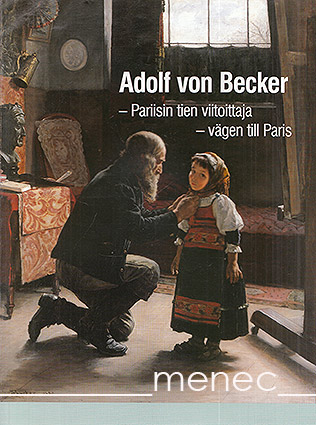 Adolf von Becker – Pariisin tien viitoittaja 