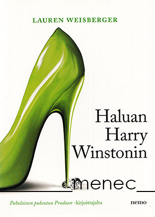 Weisberger, Lauren - Haluan Harry Winstonin 