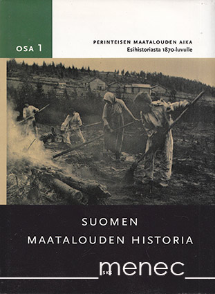 Suomen maatalouden historia. I 