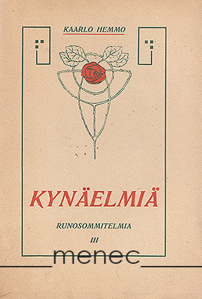 Hemmo, Kaarlo - Kynäelmiä. Runosommitelmia III 