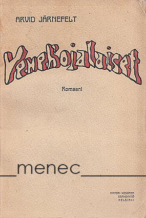 Järnefelt, Arvid - Veneh'ojalaiset 
