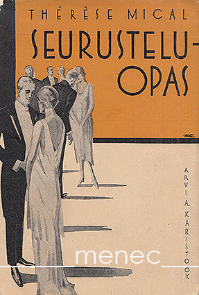 Mical, Thérèse - Seurusteluopas 