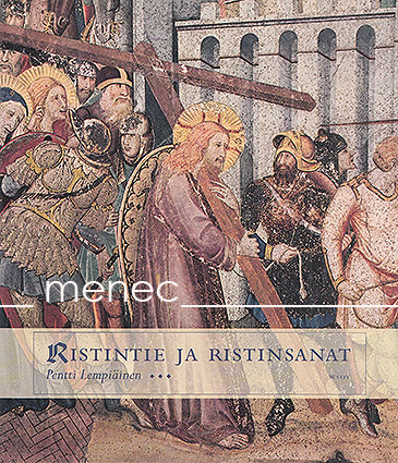 Lempiäinen, Pentti - Ristintie ja ristinsanat 