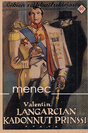 Valentin - Langarcian kadonnut prinssi 